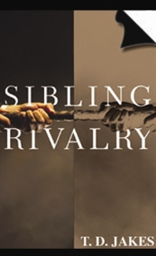 TDJAKES-Sibling Rivalry (3 DVDS)