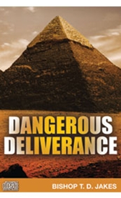 Dangerous Deliverance CD-TD Jakes