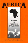 Dr. Ben - Africa: Mother of Western Civiliz