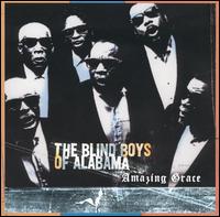 Amazing Grace The Five Blind Boys of Alabama