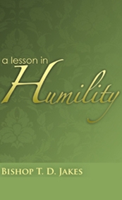 A Lesson in Humility CD-TD Jakes