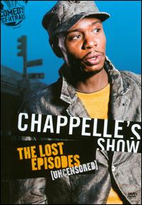 Dave Chappelle- Chappelles Show: The Lost Episodes