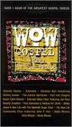 Wow Gospel 1999 DVD / Various - Music Video