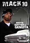 Mack 10: Ghetto Gutter & Gangsta - Rap DVD -634991134620