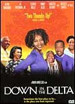 Down In The Delta - DVD -717951002907