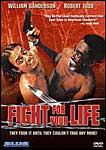 Fight for Your Life - DVD - 827058102292