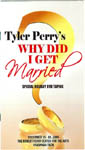 Tyler Perry Why Did I Get Married